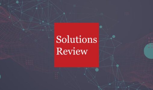Solutions Review Releases 2022 Buyer's Guide for Enterprise Integration Tools