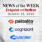 Endpoint Security and Network Monitoring News October 24th