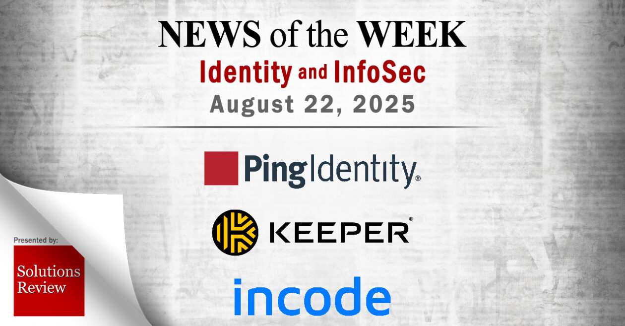 Identity Management and Information Security News for the Week of August 22nd