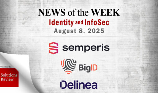 Identity Management and Information Security News for the Week of August 8th
