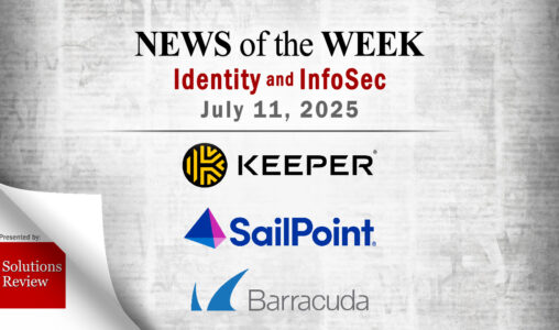 Identity Management and Information Security News for the Week of July 11th