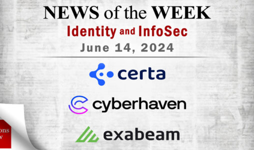 Identity Management and Information Security News for the Week of June 14