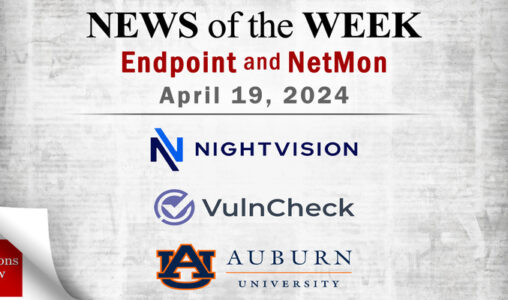 Endpoint Security and Network Monitoring News for the Week of April 19