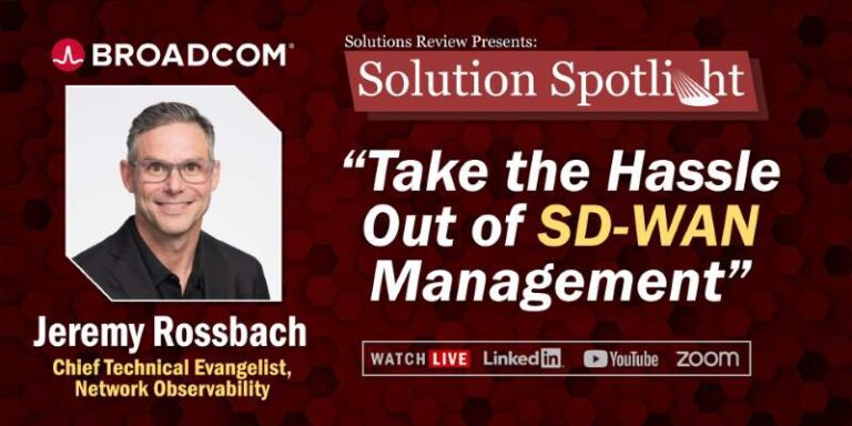 What to Expect at Solution Review’s Solution Spotlight with Broadcom on January 22nd