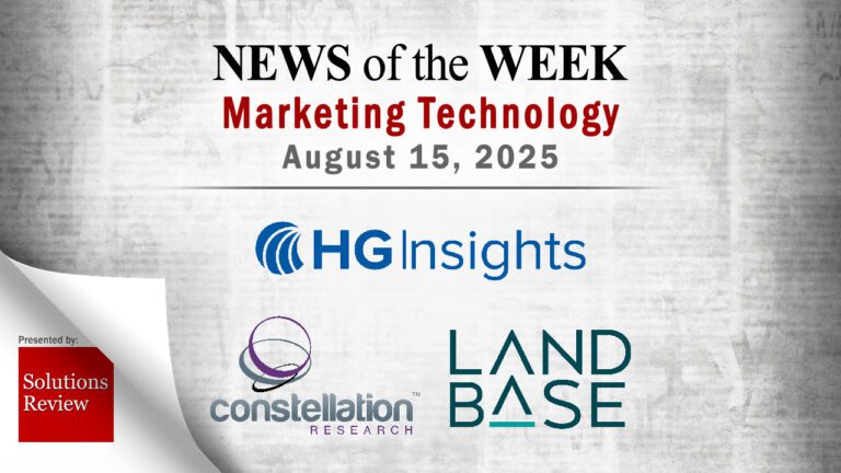 Top MarTech News From the Week of August 15th