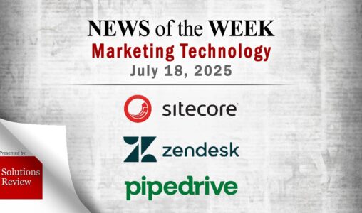Top MarTech News From the Week of July 18th