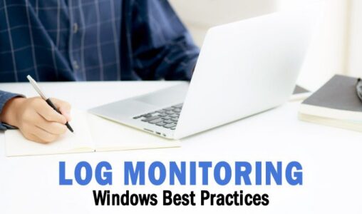 Windows Event Log Monitoring Best Practices